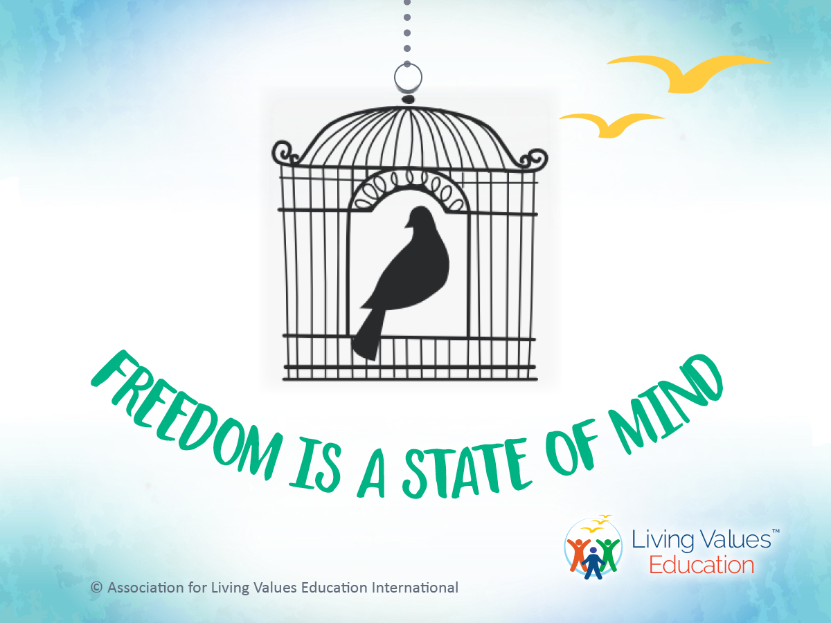 Freedom is a State of Mind!